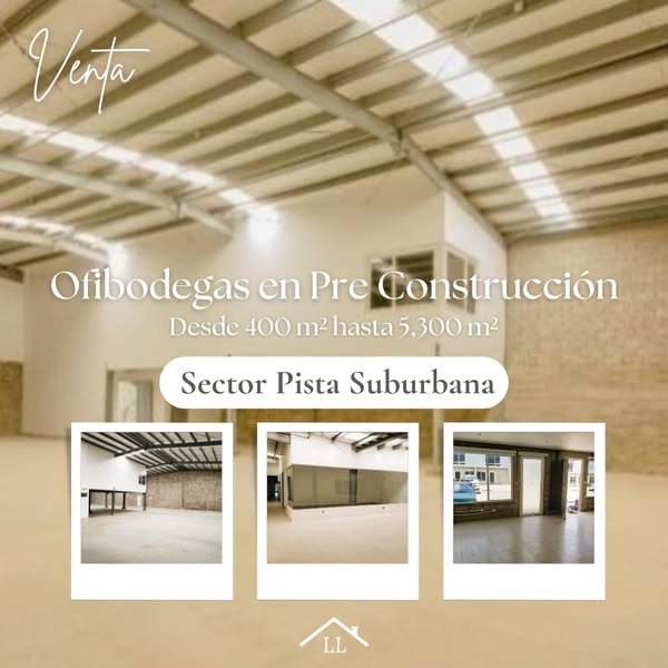 Excelente Oportunidad! Se Venden Ofibodegas en Pre Construcción en Sector Pista Suburbana