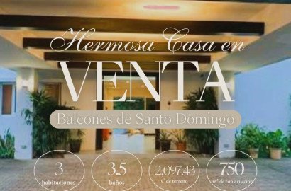 Se Vende Hermosa Casa en Balcones de Santo Domingo